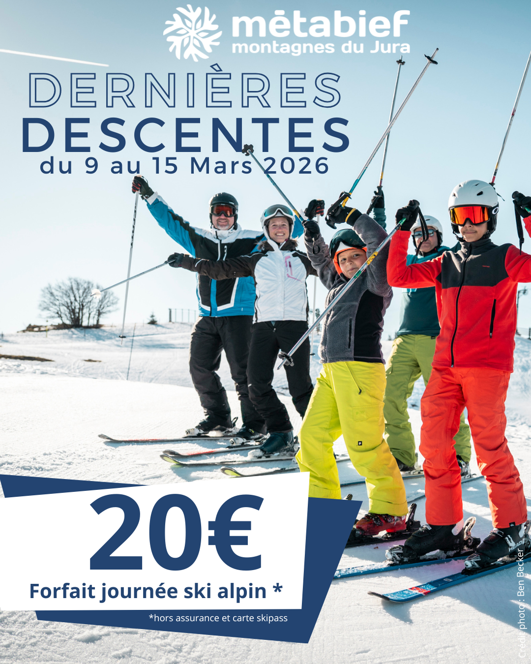 Du 9 au 15 Mars : dernières descentes !