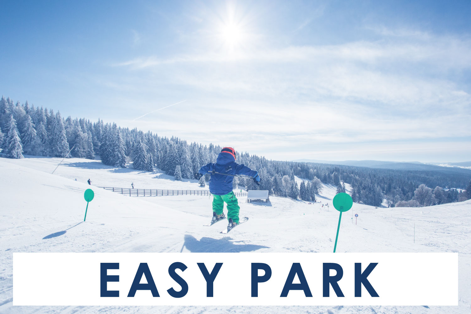 Métabief Montagnes du Jura Easy Park